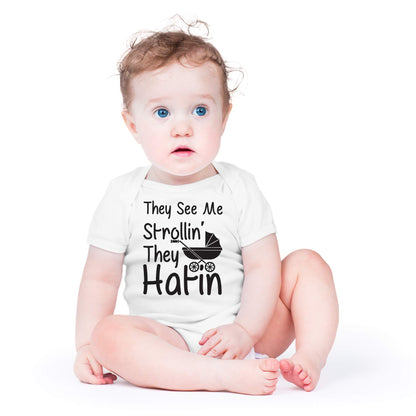 AW Fashions They See Me Strolli' They Hatin Bodysuit Newborn Boy Outfits Cute Romper Baby Girl Clothes