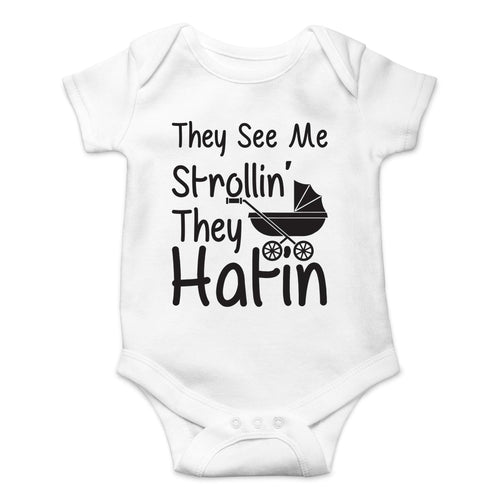 AW Fashions They See Me Strolli' They Hatin Bodysuit Newborn Boy Outfits Cute Romper Baby Girl Clothes