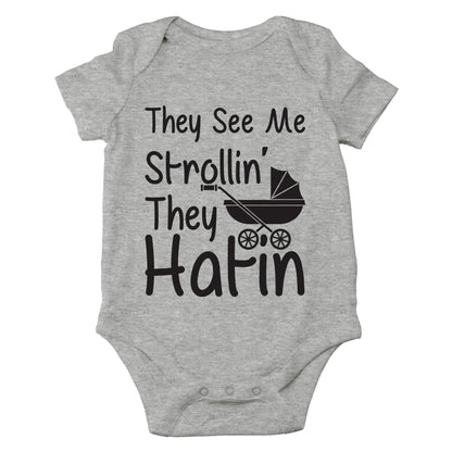 AW Fashions They See Me Strolli' They Hatin Bodysuit Newborn Boy Outfits Cute Romper Baby Girl Clothes